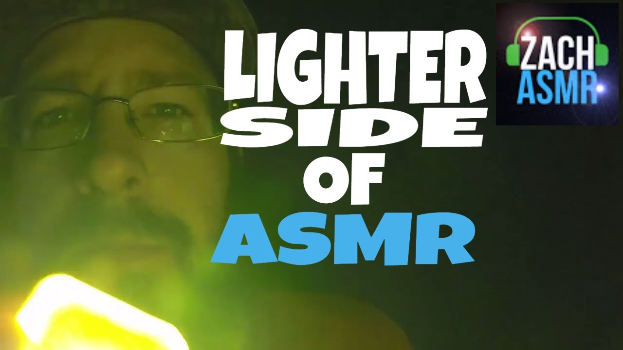 The Lighter Side of ASMR