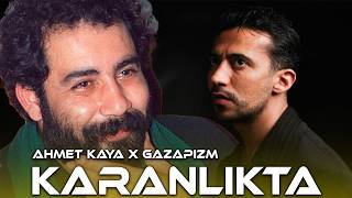 Ahmet Kaya X Gazapizm - Karanlıkta (Prod. Burako Beats)