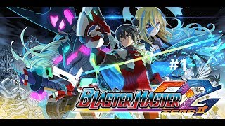 Blaster Master Zero 2 walkthrough part 1