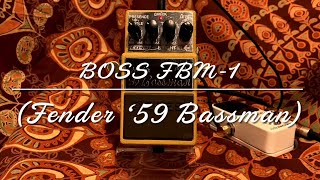 BOSS FBM-1(Fender '59 Bassman Modeling) - YouTube