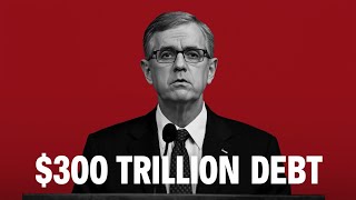 The $300 Trillion Debt Trap… Who’s Behind It