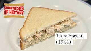Tuna Special (1944) on Sandwiches of History