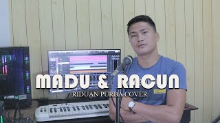 MADU DAN RACUN - Arie Wibowo | Riduan Purba Cover.(Lagu Tembang Kenangan).