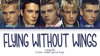 Westlife  Flying Without Wings color Coded S