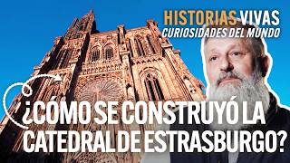 Descubre todos los secretos y la historia de la catedral más alta de la Edad Media. | Documental HD