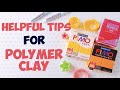 Helpful tips and tricks for Polymer clay
