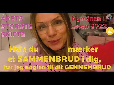 ♌️ Hvis du mærker et SAMMENBRUD i dig, har jeg nøglen til dit GENNEMBRUD❤️ ?Nymånen i Løven 2022 ♌️