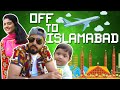 Off To Islamabad | Travel Vlog | With Jazzy