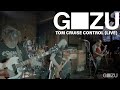 Gozu - Tom Cruise Control (Live)