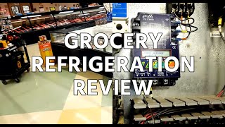 Grocery Refrigeration Review