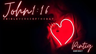 John 1:16 | PINTIG Daily Devotional, 3 July 2021