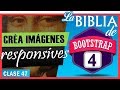 Curso de Bootstrap 4 -  #47 Trabajando con imágenes en Bootstrap 4 ✅