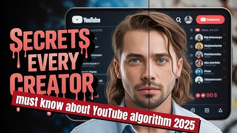 YouTube Algorithm Secrets: How To Beat The System