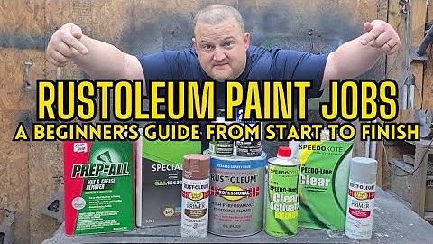 RUSTOLEUM PAINT JOBS A BEGINNERS GUIDE FROM START TO FINISH!