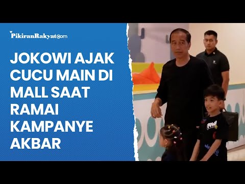 Jokowi Ajak Cucu Main di Mall saat Masing-masing Capres Cawapres Kampanye Akbar