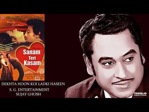 DEKHTA HOON KOI LADKI HASEEN - KISHORE KUMAR - SANAM TERI KASAM(1982) - RAHUL DEB BURMAN