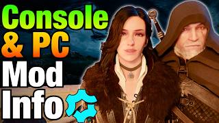 Witcher 3 PC & CONSOLE MODS - Everything You Need to Know