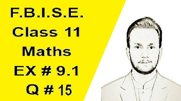 11th Class Maths | Chapter 9 | Exercise 9.1 | Question 15 | Fundamentals of Trigonometry