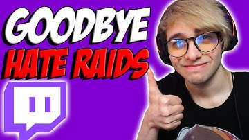 Twitch Hate Raids Are Gone (Twitch Update)