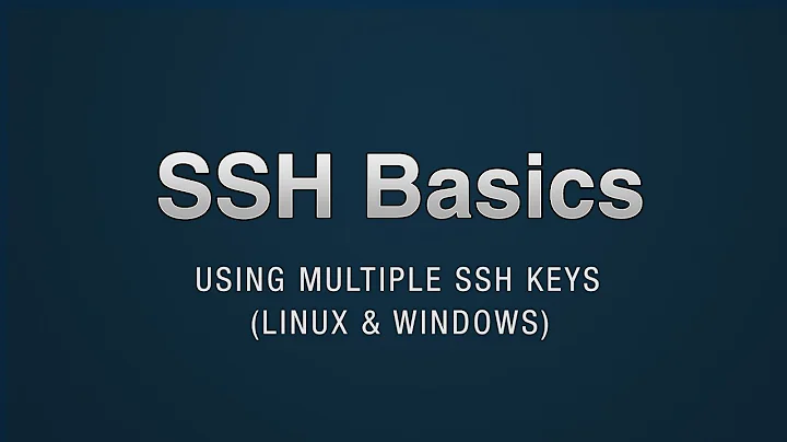 SSH - Using multiple SSH keys