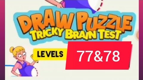 #Draw puzzle :Tricky Brain test gameplay #Level77 & #Level78