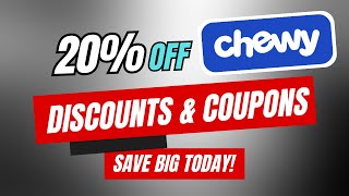 20% Off Chewy Coupon Code, Promo Codes & Discounts