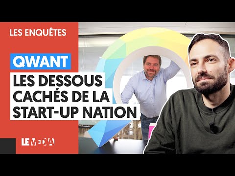 QWANT : LES DESSOUS CACHÉS DE LA START-UP NATION