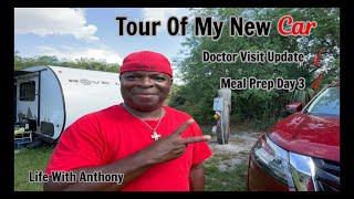 My Tiny RV Life: New Car Tour | Doctor Update | Day 3 Meal Prep Meal
