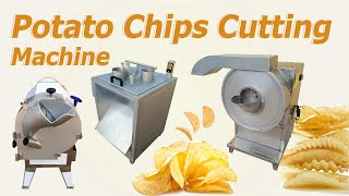 3 types of commercial potato chips slicer machine | potato chips cutting machine