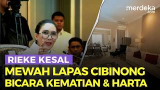 [FULL] Rieke Kesal Mewah Lapas Cibinong, Singgung Dunia, Jabatan Hingga Harta Tak Dibawa Mati