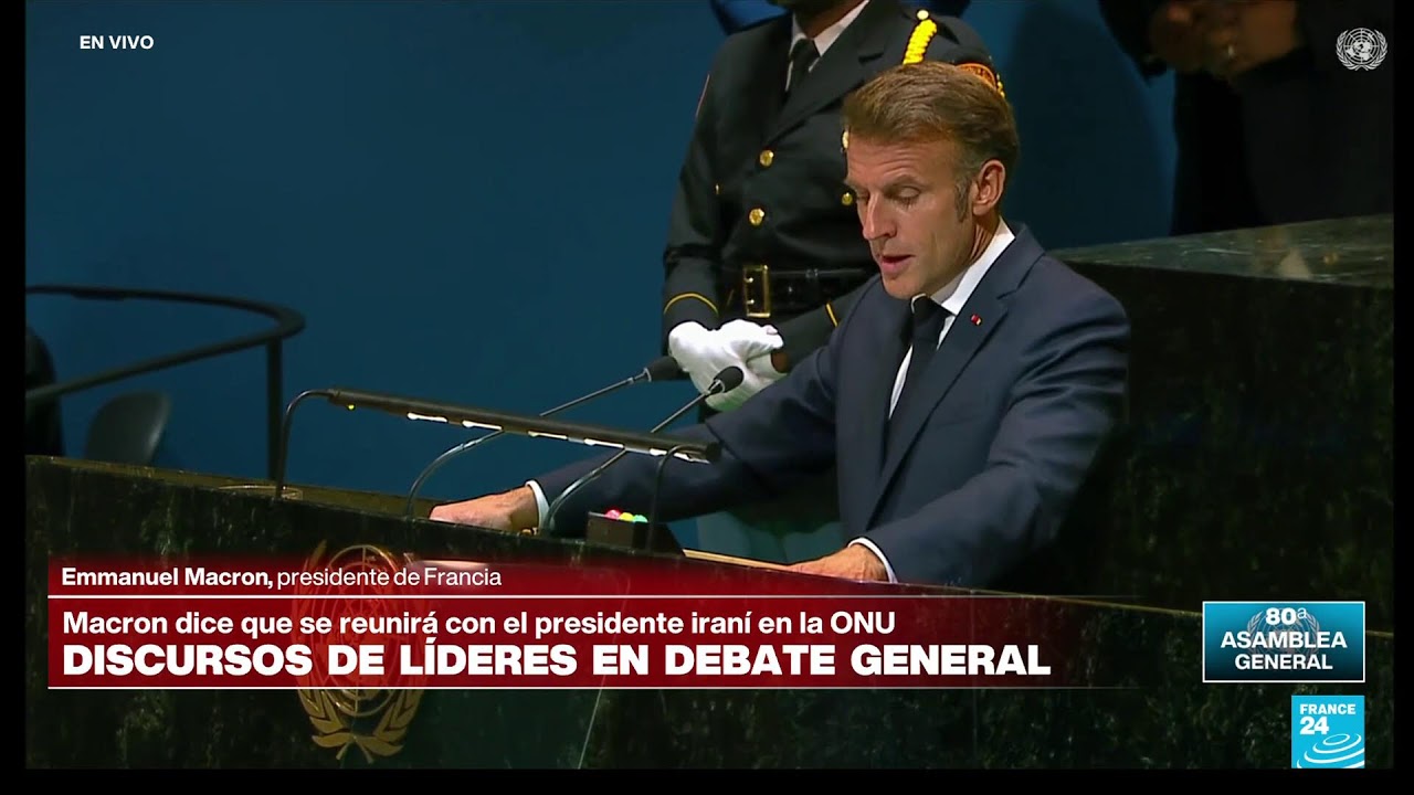 🔴 Emmanuel Macron se dirige a la Asamblea General de las Naciones Unidas