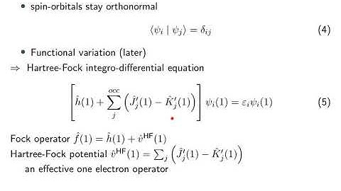 VK 20 Hartree-Fock 1: Overview of Hartree-Fock theory
