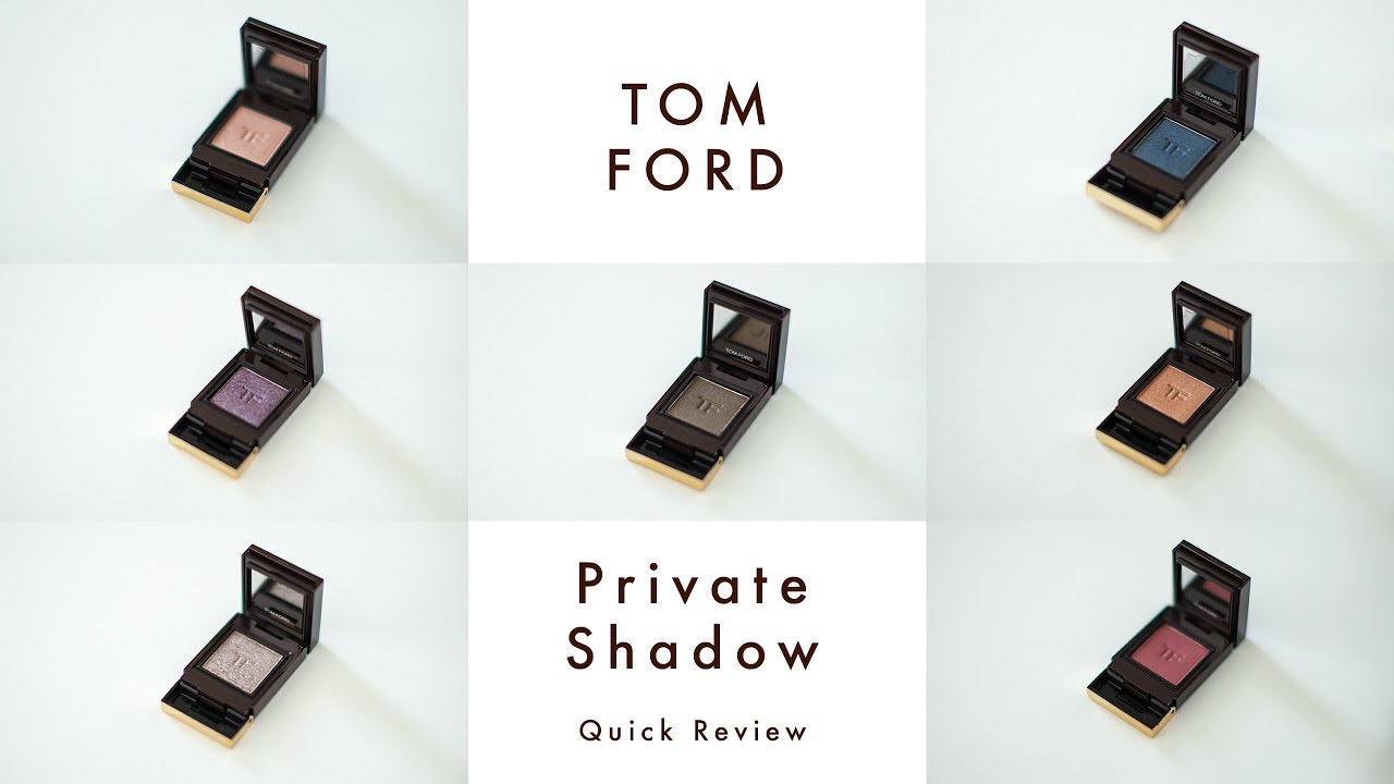 sukker kan opfattes Typisk TOM FORD Private Shadows - A Quick Review - YouTube