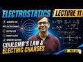 Electrostatics [Lecture-11] | JEE Mains Physics PAKT SIR || 