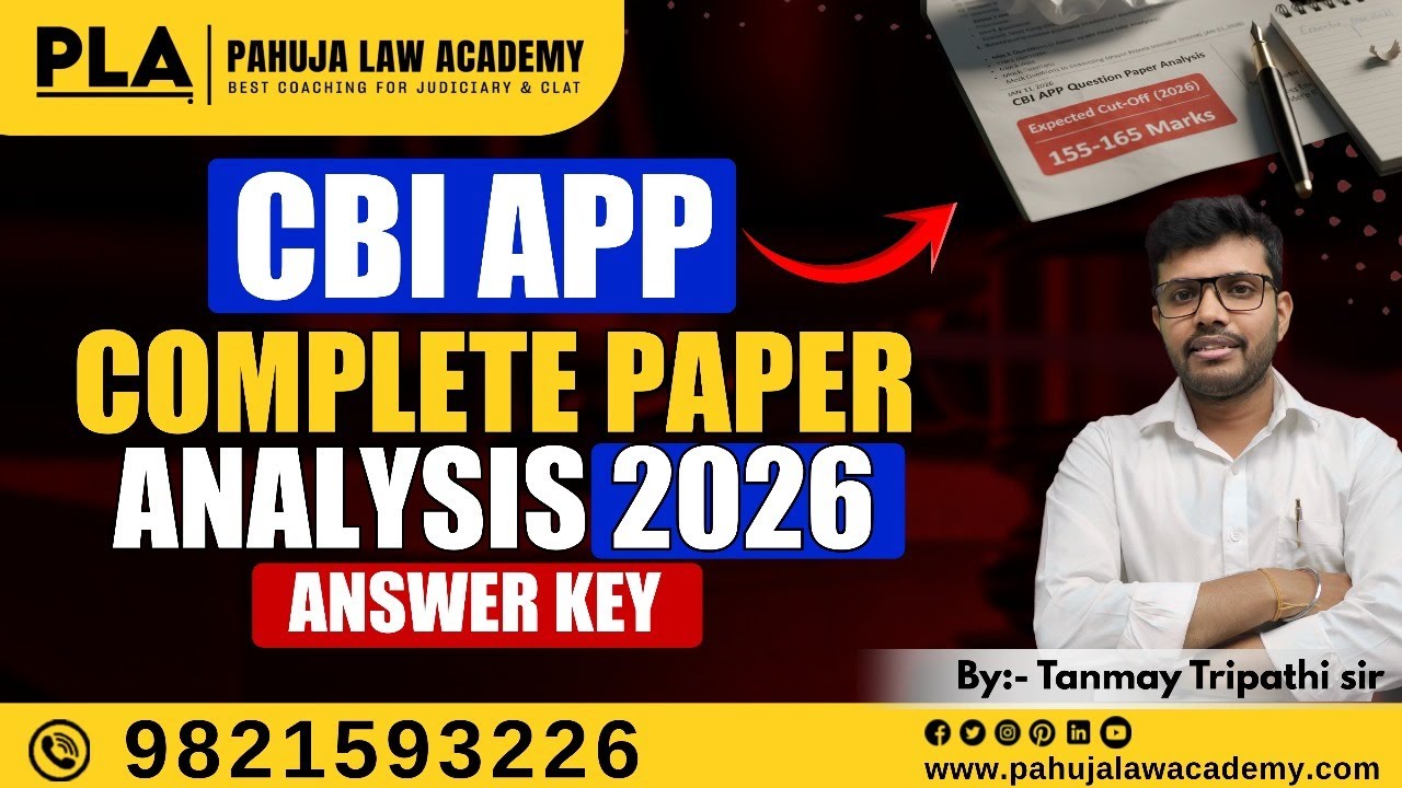 CBI APP Complete Paper Analysis 2026 with Answer Key l Discussed by Pahuja Law Academy