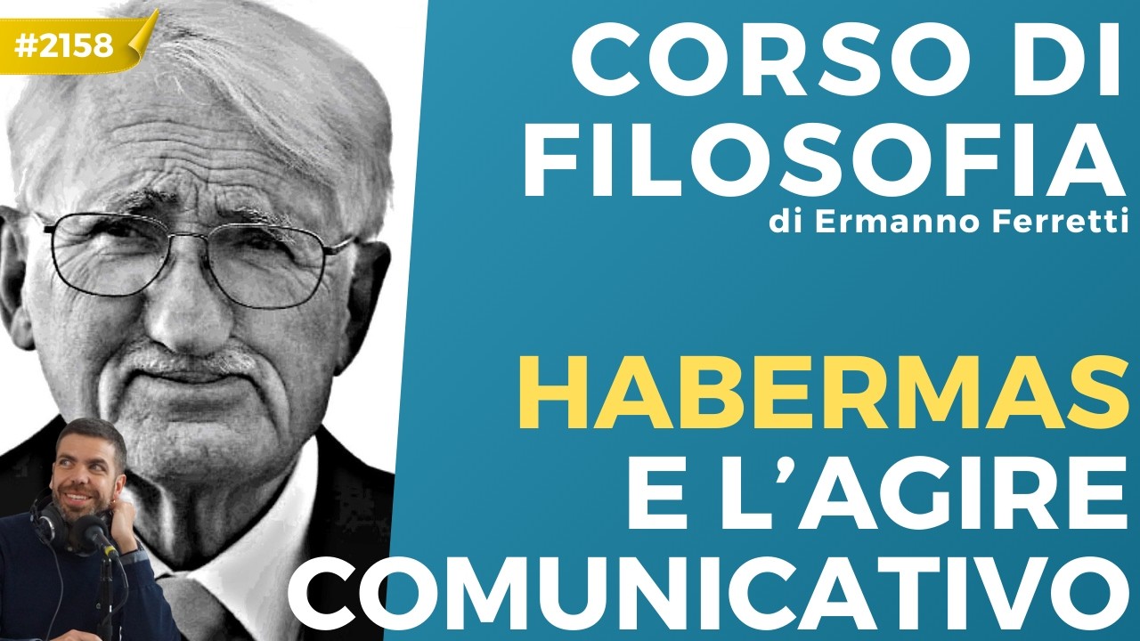 Habermas e l’agire comunicativo