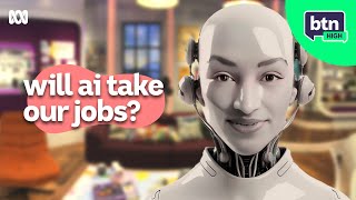 Will AI Take Our Jobs? - BTN High