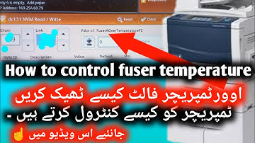 How to control fuser temperature in NVM setting xerox 5845/5855/5875