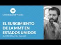 El surgimiento de la MMT en Estados Unidos - Juan Ramón Rallo