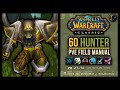 Classic WoW: 60 Hunter PvE Field Manual (Pets, Rotation, Talents, BiS Gear, Stat Weights, etc!)