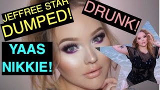 NIKKIETUTORIALS DRUNK DUMPS JEFFREE STAR & BENEFIT TRIP DRAMA!