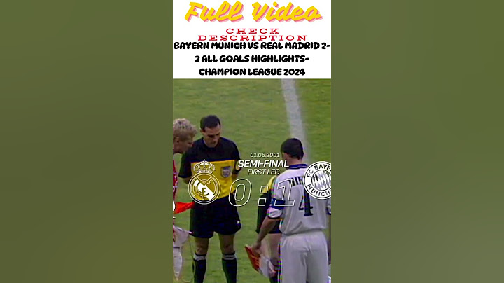 Bayern Munich vs Real Madrid 2-2 All Goals Highlights-Champion League 2024