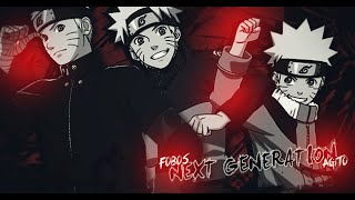 NEXT GENERATION - Naruto AMV [Agito&Fobos]