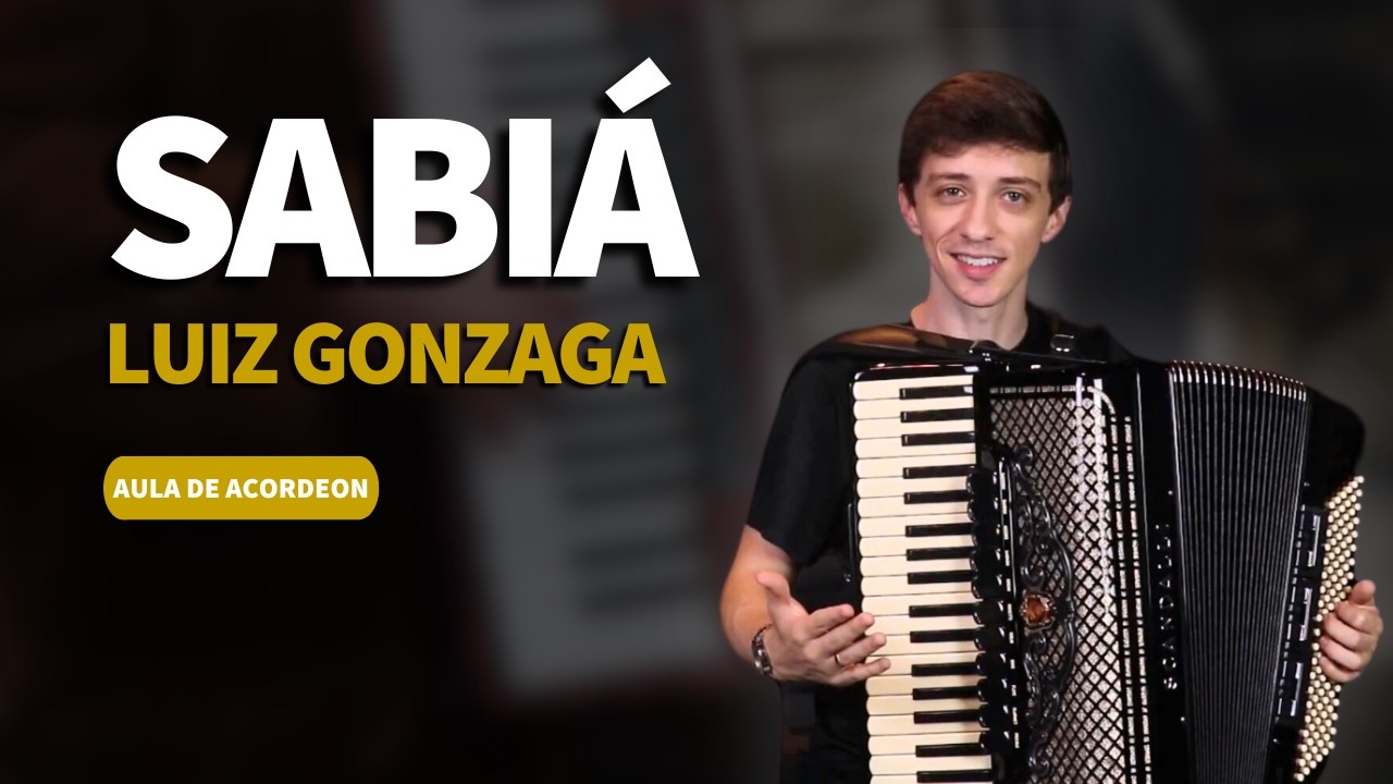 Como tocar SABIÁ de LUIZ GONZAGA no Acordeon | Em memória de Luiz Gonzaga (35 anos)