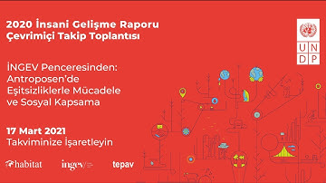 “İNGEV Penceresinden: Antroposen’de Eşitsizliklerle Mücadele ve Sosyal Kapsama”