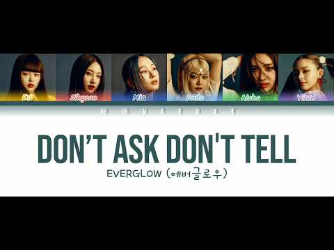 Everglow - Don't Ask Don't Tell Lyrics (Color Coded Lyrics Han/Rom/Pt-Br) Tradução