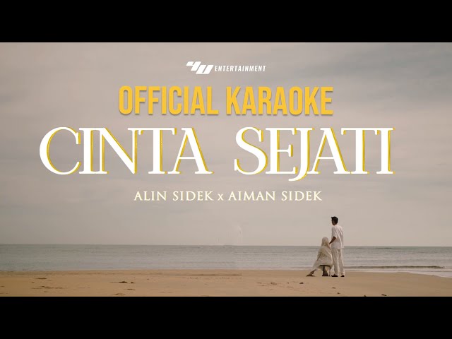 Aiman Sidek ft Alin Sidek - Cinta Sejati (Official Karaoke) class=