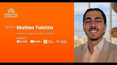 Matteo Talotta, Director of Clinical Solutions at Biorce