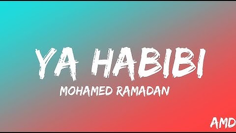 Mohamed Ramadan _ Gims - YA HABIBI _ ( Lyrics Video _كلمات ) محمد رمضان _ جيمس - يا حبييي(1080P_HD)_