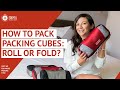 Comment emballer des cubes demballage  rouler ou plier 